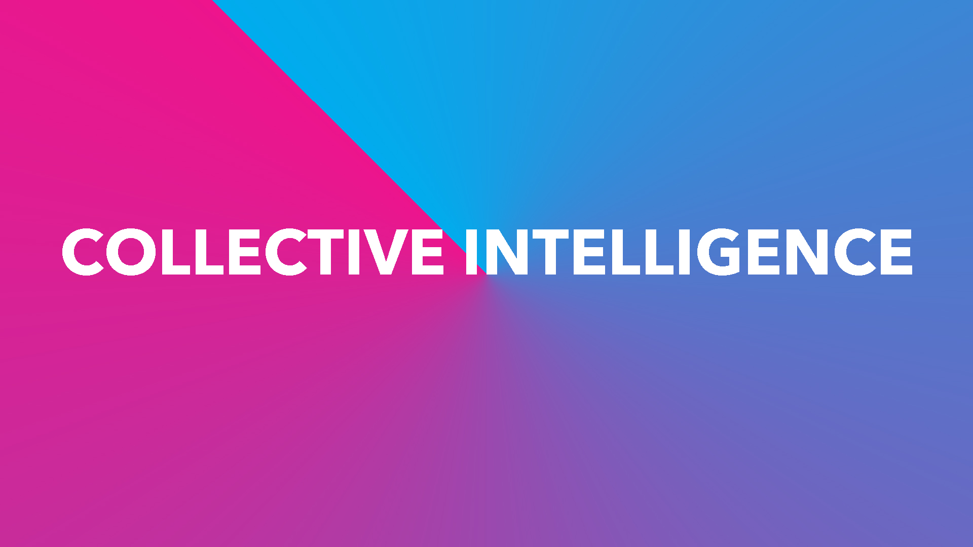 Collective Intelligence