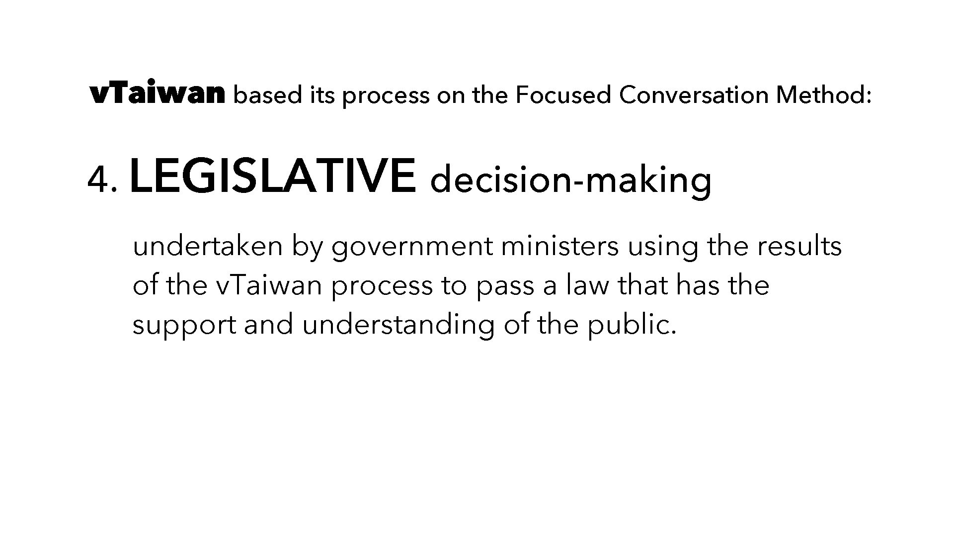 Legislative decision-making